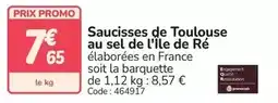 Promocash Promo - saucisses de toulouse au sel de l'île de ré offre