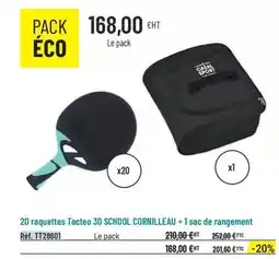 Casal Sport Cornilleau - 20 raquettes tacteo 30 school + 1 sac de rangement offre