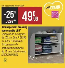 Bricorama Aménagement dressing sous comble léo offre