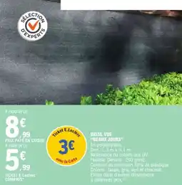 E.Leclerc Jardi Brise vue beaux jours offre