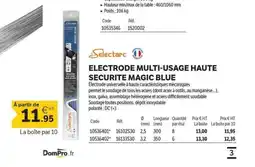DomPro SELECTARC Electrode multi-usage haute securite magic blue offre