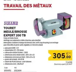 DomPro SIDAMO Touret meule/brosse expert 200 tb offre