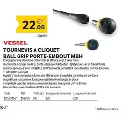DomPro VESSEL Tournevis a cliquet ball grip porte-embout mbh offre