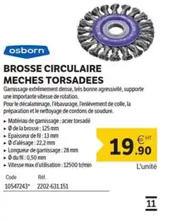 DomPro OSBORN Brosse circulaire meches torsadees offre