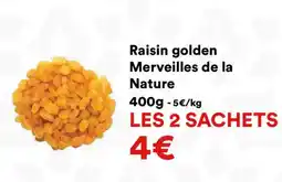 Hmarket Raisin golden Merveilles de la Nature offre