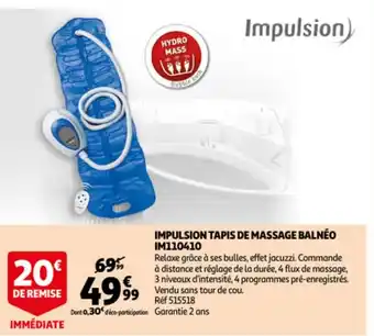 Auchan Impulsion Tapis de Massage Balnéo offre