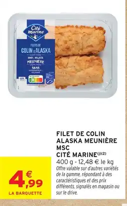 Intermarché Express CITÉ MARINE Filet de colin alaska meunière msc offre