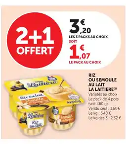 Super U LA LAITIERE Riz ou semoule au lait offre