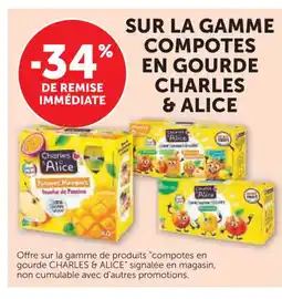 Super U CHARLES & ALICE Sur la gamme compotes en gourde offre