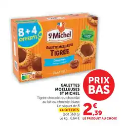 Super U ST MICHEL Galettes moelleuses offre