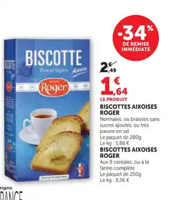 Super U ROGER Biscottes aixoises offre