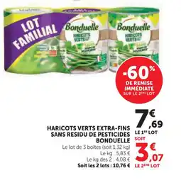 Super U BONDUELLE Haricots verts extra-fins sans residu de pesticides offre