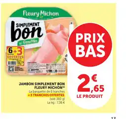 Super U FLEURY MICHON Jambon simplement bon offre