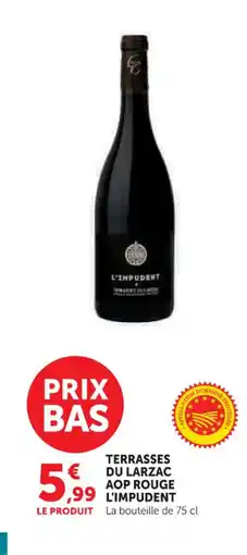 Super U L'IMPUDENT Terrasses du larzac aop rouge offre