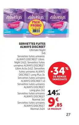 Super U ALWAYS DISCREET Serviettes fuites offre