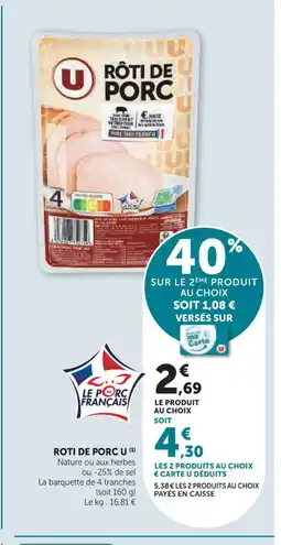 Super U U Roti de porc offre