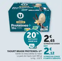 Super U U Yaourt brasse proteines offre