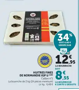 Super U U Huitres fines de normandie igp offre