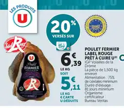 Super U U Poulet fermier label rouge prêt à cuire offre