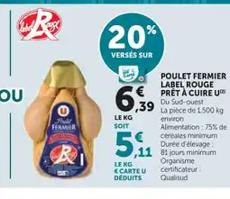 Super U U Poulet fermier label rouge prêt à cuire offre