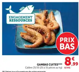 Super U Gambas cuites offre