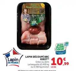 Super U Lapin découpé bbc ribot offre