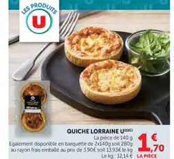 Super U U Quiche lorraine offre