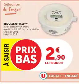 Super U OTTAVI Brosse offre