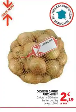Super U Oignon jaune prix mini offre