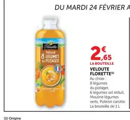 Super U FLORETTE Veloute offre
