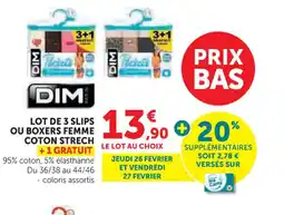 Super U DIM Lot de 3 slips ou boxers femme coton strech offre