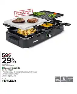 Carrefour TRISTAR Appareil à raclette offre