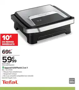 Carrefour TEFAL Appareil Grill/Panini 2 en 1 offre