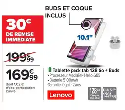 Carrefour LENOVO Tablette pack tab 128 Go + Buds offre