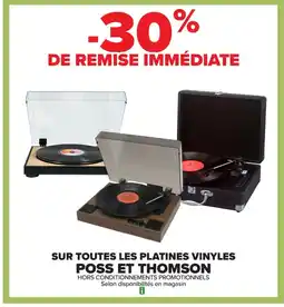 Carrefour POSS ET THOMSON Sur toutes les platines vinyles offre
