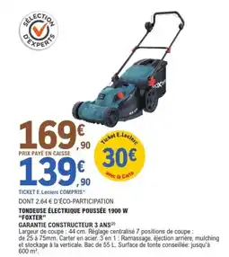 E.Leclerc Jardi FOXTER Tondeuse électrique poussée 1900 w offre