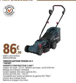 E.Leclerc Jardi FOXTER Tondeuse batterie poussée 20 v offre