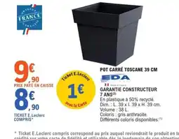 E.Leclerc Jardi EDA Pot carré toscane offre