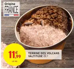 Intermarché TERRINE DES VOLCANS VALTITUDE offre