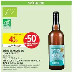 Intermarché BIÈRE BLANCHE BIO LOUP BESSE offre