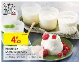 Intermarché FAISSELLE LA MERE RICHARD offre