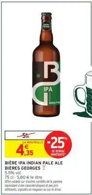 Intermarché BIÈRE IPA INDIAN PALE ALE BIÈRES GEORGES offre