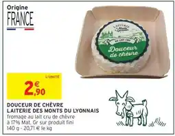 Intermarché DOUCEUR DE CHÈVRE offre