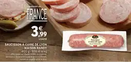 Intermarché SAUCISSON À CUIRE DE LYON MAISON RANDY offre