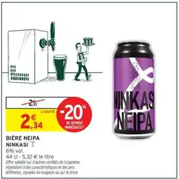 Intermarché BIÈRE NEIPA NINKASI offre