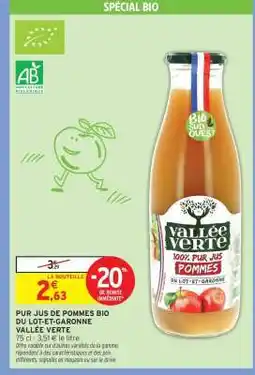 Intermarché PUR JUS DE POMMES BIO DU LOT-ET-GARONNE VALLÉE VERTE offre