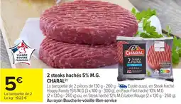 Carrefour Market 2 steaks hachés 5% m.g. charal offre