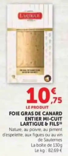 U Express Foie gras de canard entier mi-cuit lartigue & fils offre