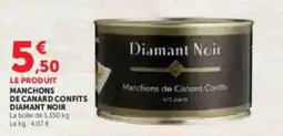 U Express Manchons de canard confits diamant noir offre
