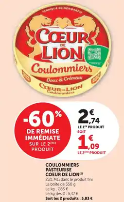 Hyper U Coulommiers pasteurise coeur de lion offre